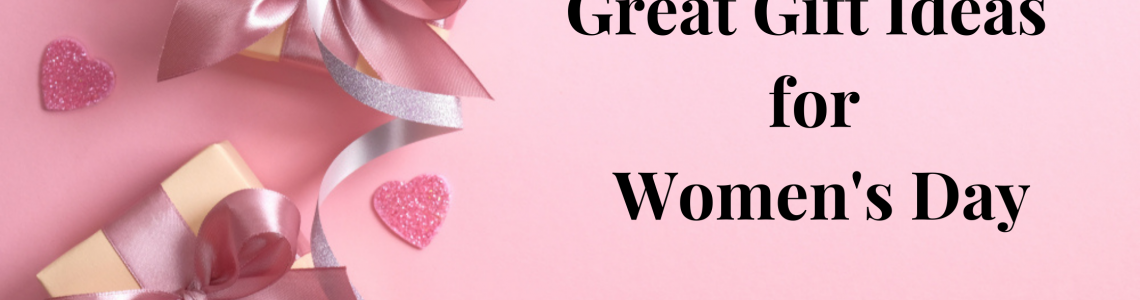 Tell her she is amazing ... Great gift ideas for Women's Day